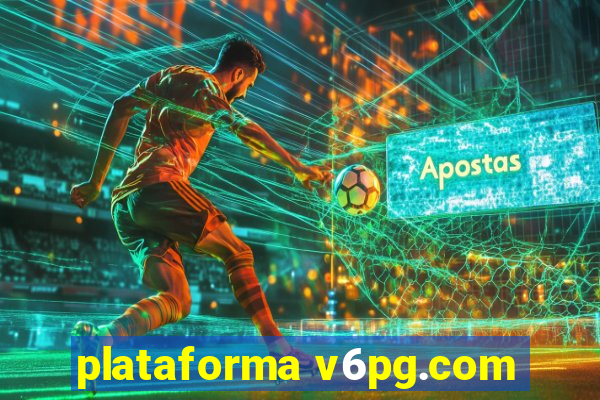 plataforma v6pg.com